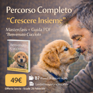 Percorso Completo “Crescere Insieme” Masterclass + Guida PDF “Benvenuto Cucciolo”